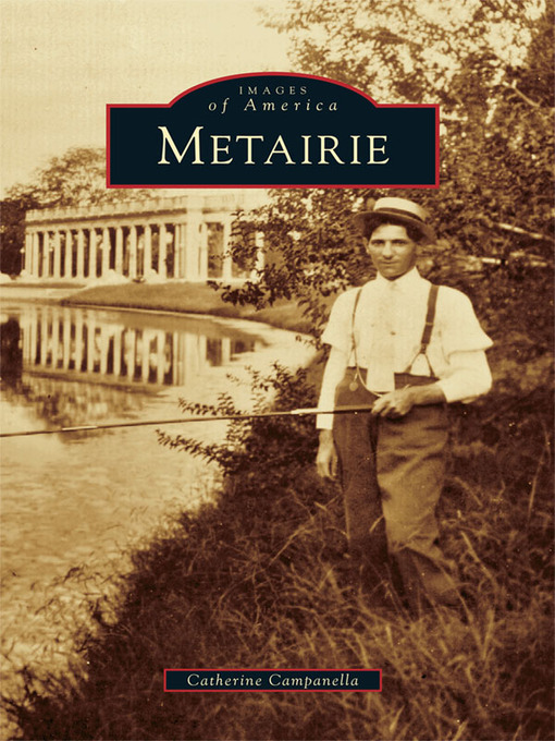 Title details for Metairie by Catherine Campanella - Available